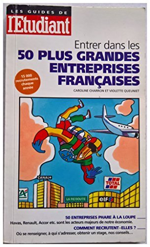 Entrer dans les 50 plus grandes entreprises françaises book