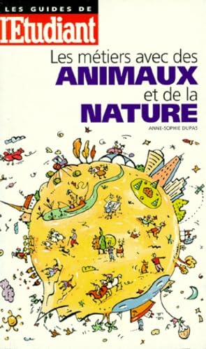 Les métiers avec des animaux et de la nature Books