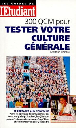300 QCM pour tester votre culture générale book