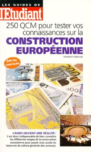 250 QCM pour tester vos connaissances sur la construction européenne book