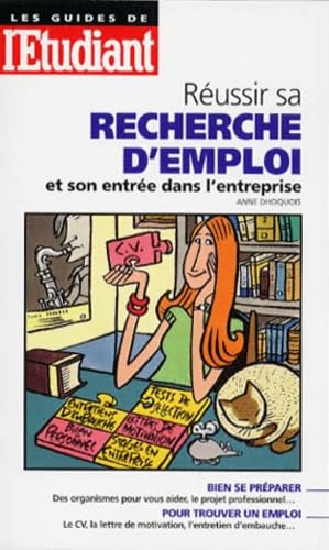 Réussir sa recherche d'emploi et son entrée dans l'entreprise book