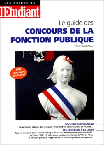 Le guide des concours de la fonction publique, édition 2000 book