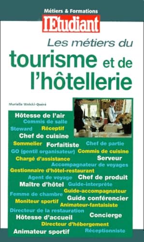 Les Métiers du tourisme et de l'hôtellerie book