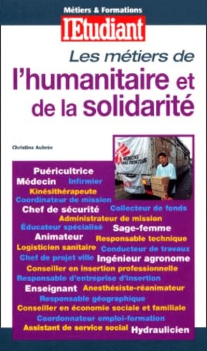 Les Métiers de l'humanitaire et de la solidarité, édition 2000 book