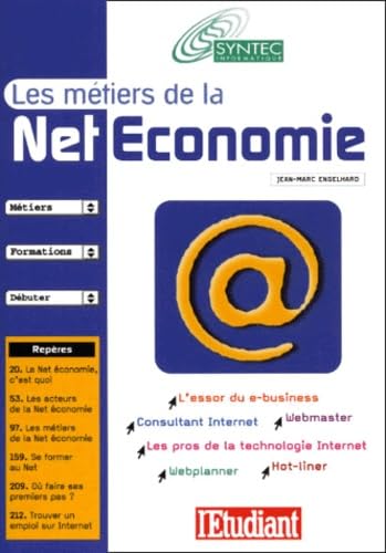 Les métiers de la net économie Business, Finance & Career