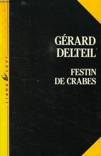 Festin de crabes (L VI Liana) Books