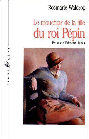 Un Mouchoir pour la fille de Pépin Contemporary literature