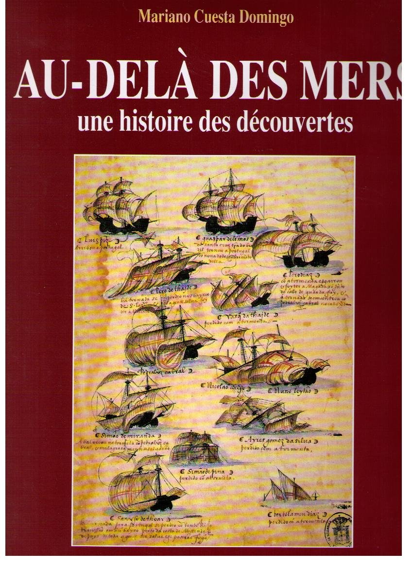 Au-delà des mers : Une histoire des découvertes book