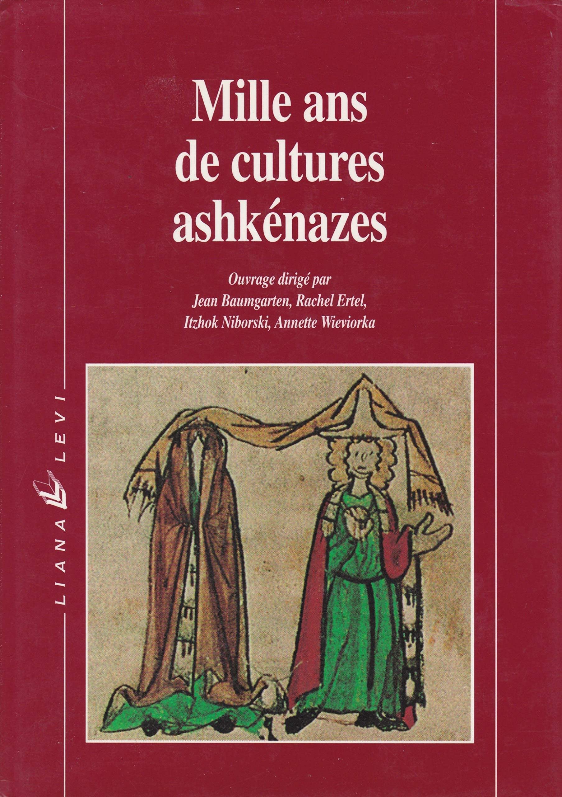 Mille ans de cultures ashkenazes relié (0000) Philosophy