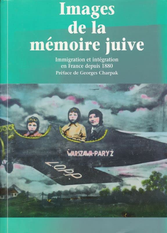 Images de la mémoire juive relié (0000) book