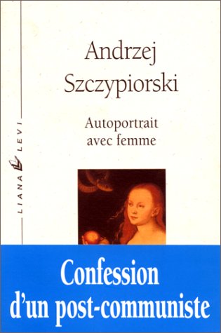 Autoportrait avec femme Contemporary literature
