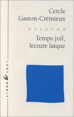 Temps juif, lecture laïque (0000) Essays & Short Stories