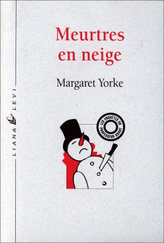 Les enquêtes du professeur Grant. Meurtres en neige Contemporary literature