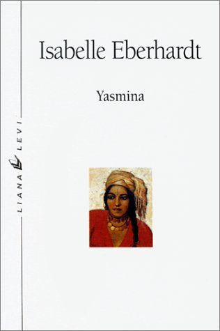 Yasmina : et autres nouvelles algériennes Contemporary literature