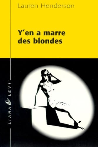 Y'En A Marre Des Blondes Books