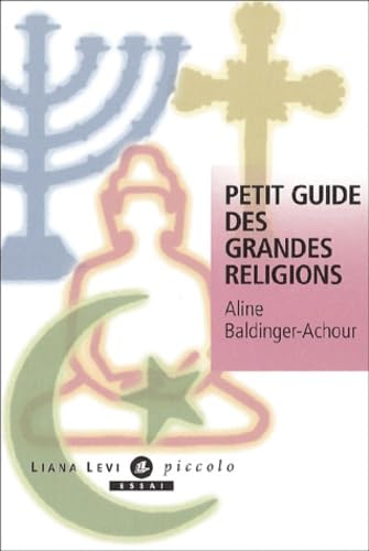Petit guide des grandes religions book