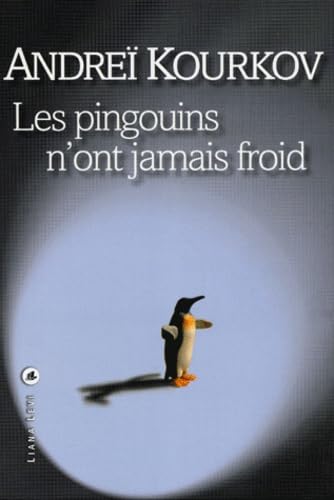 Les pingouins n'ont jamais froid Contemporary literature