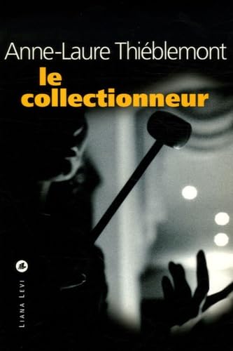 Le collectionneur (0000) book