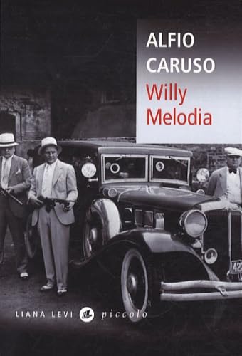 Willy Melodia: l'age d'or de la Mafia et du jazz Contemporary literature