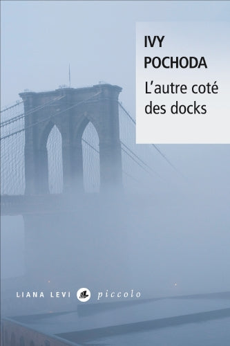 L'autre côté des docks Contemporary literature