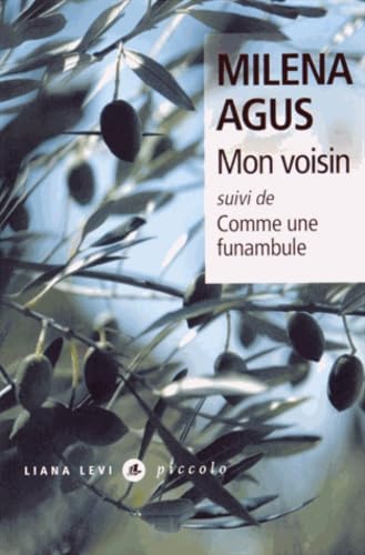 Mon voisin: suivi de Comme une funambule Contemporary literature
