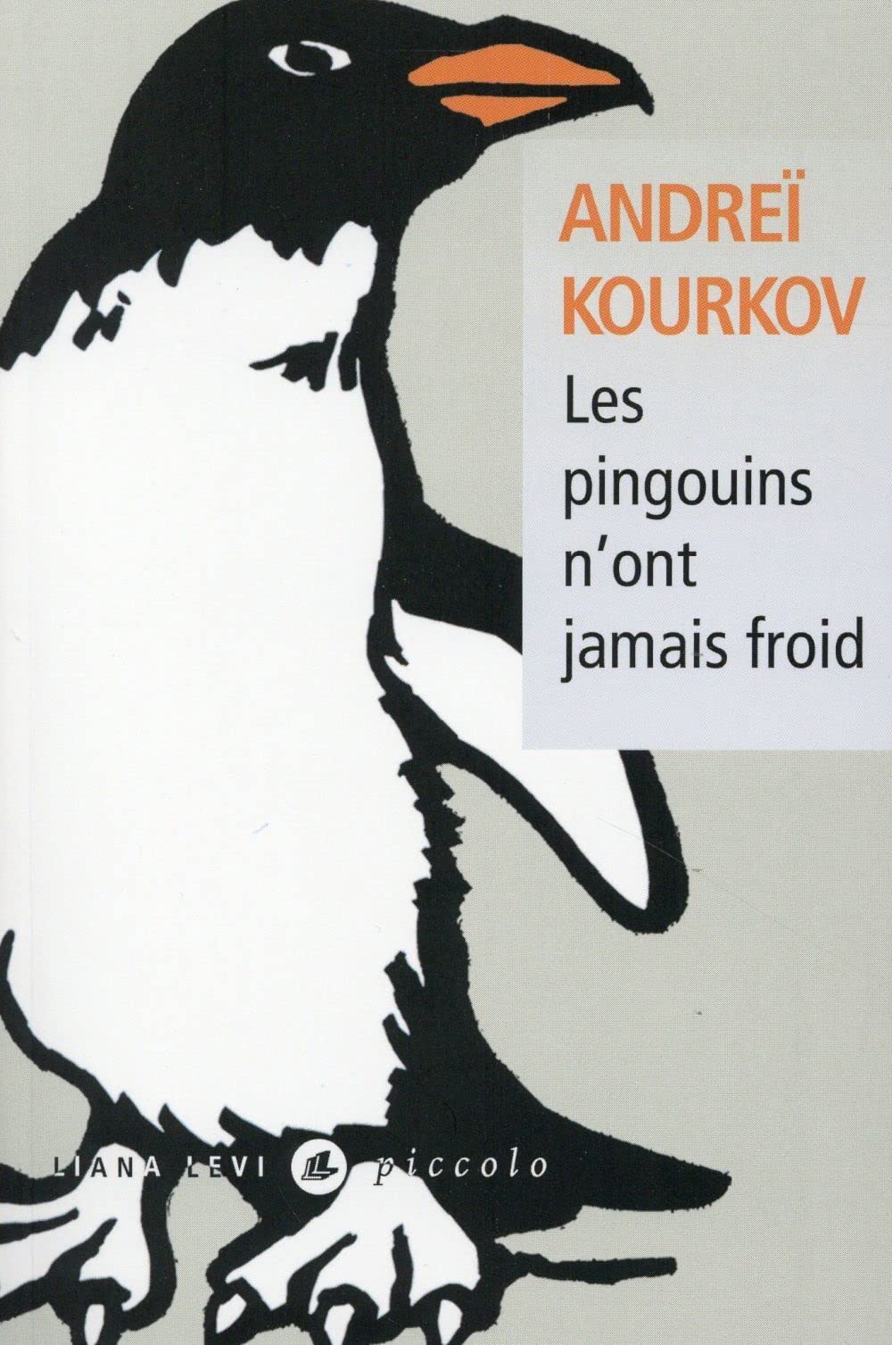 Les pingouins n'ont jamais froid Contemporary literature