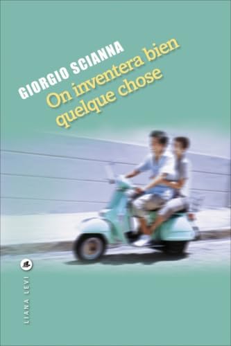 On inventera bien quelque chose book