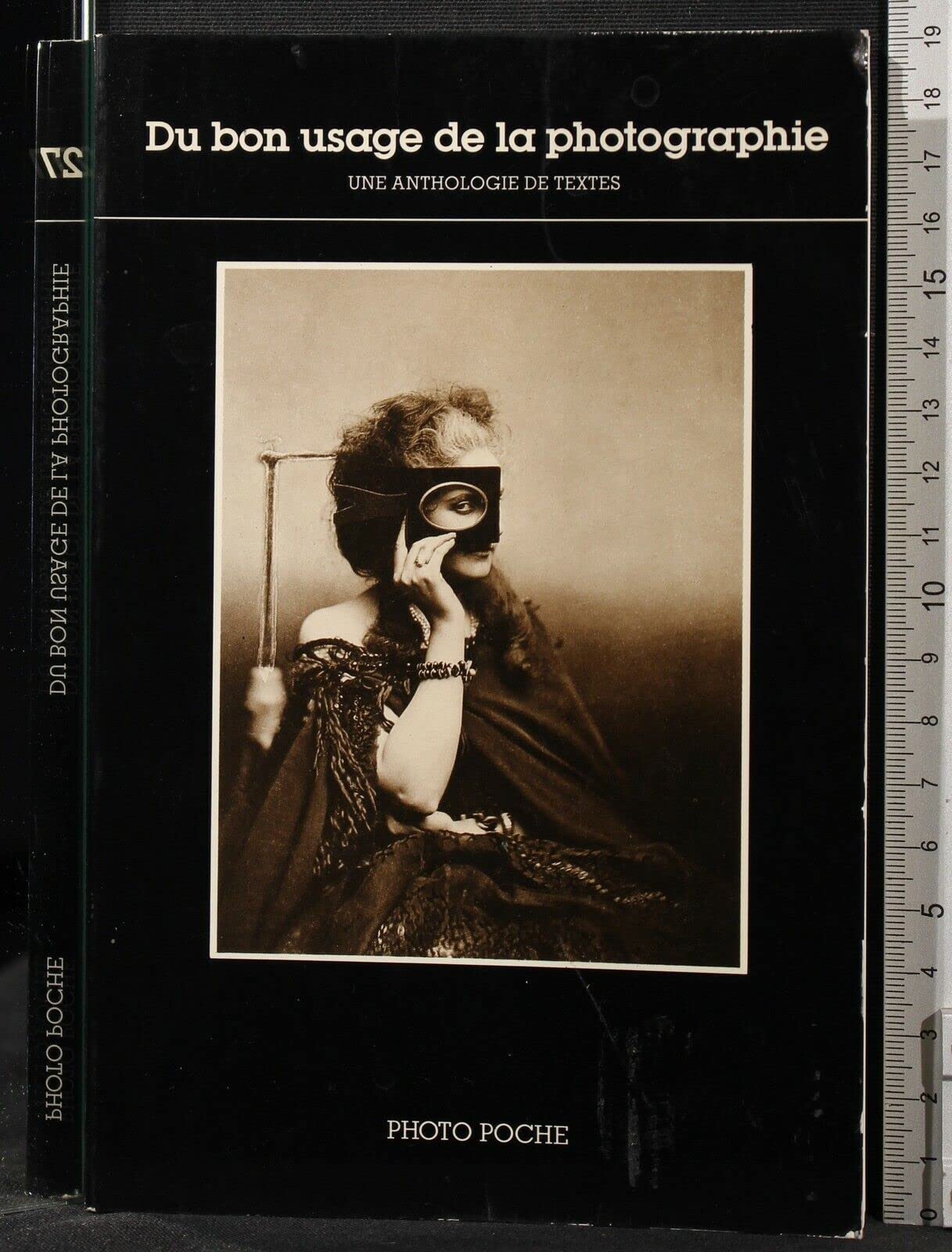 Du bon usage de la photographie : une anthologie de textes Film, Art & Culture