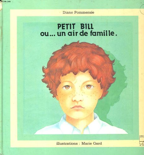 Petit Bill ou un Air de famille book