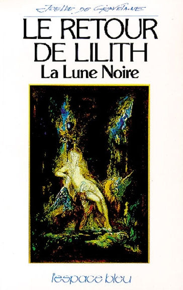 Le retour de Lilith : la lune noire Books