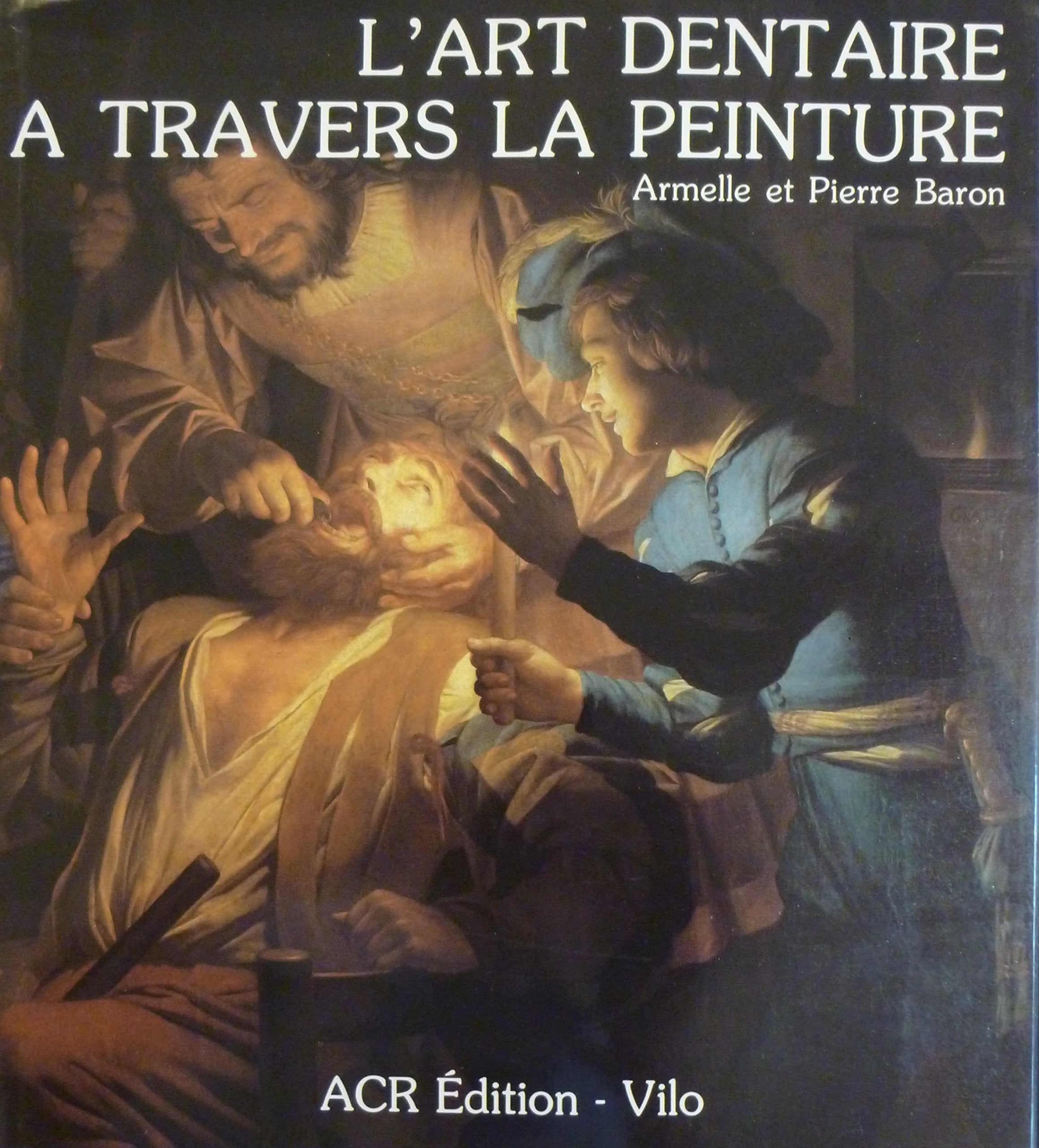 L'art dentaire à travers la peinture Books