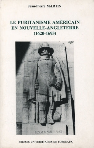 Le Puritanisme américain en Nouvelle-Angleterre : 1620-1693 Books