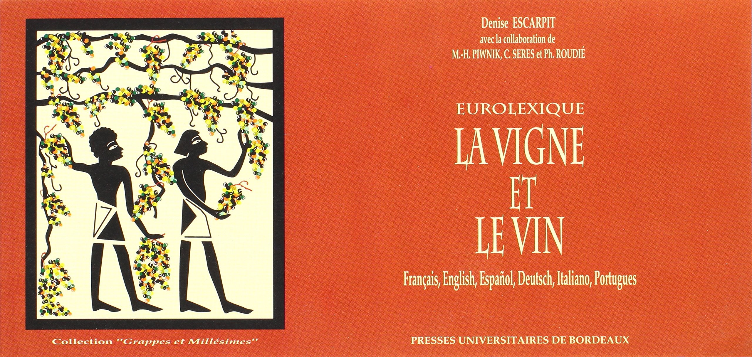 La vigne et le vin - eurolexique Books