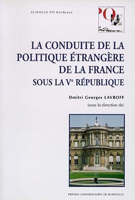 La conduite de la politique étrangère de la France sous la Ve République : conclusion de M. Alain Juppé, ministre des Affaires étrangère, Bordeaux, le 7 avril 1995 Politics & History