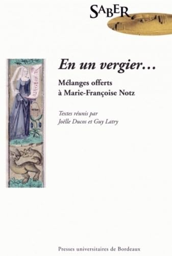 En un vergier...: Mélanges offerts à Marie-Françoise Notz book
