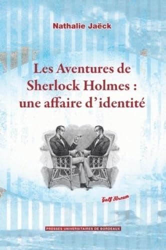 Aventures de sherlock holmes : une affaire d'identité book