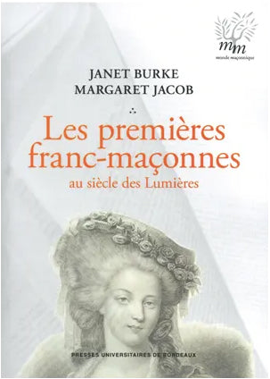Les premières franc-maçonnes au siècle des lumières book