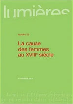 Lumières, n° 23. La cause des femmes dans l'Europe du XVIIIe siècle book