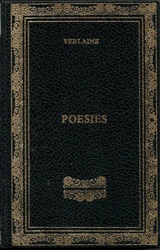 LA BONNE CHANSON. Suivi De POEMES SATURNIENS. Suivi De FETES GALANTES. book