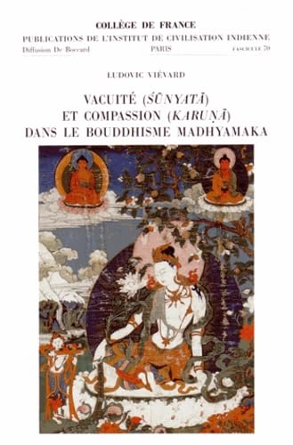 Vacuité (sunyata) et compassion (karuna) dans le bouddhisme Madhyamaka book