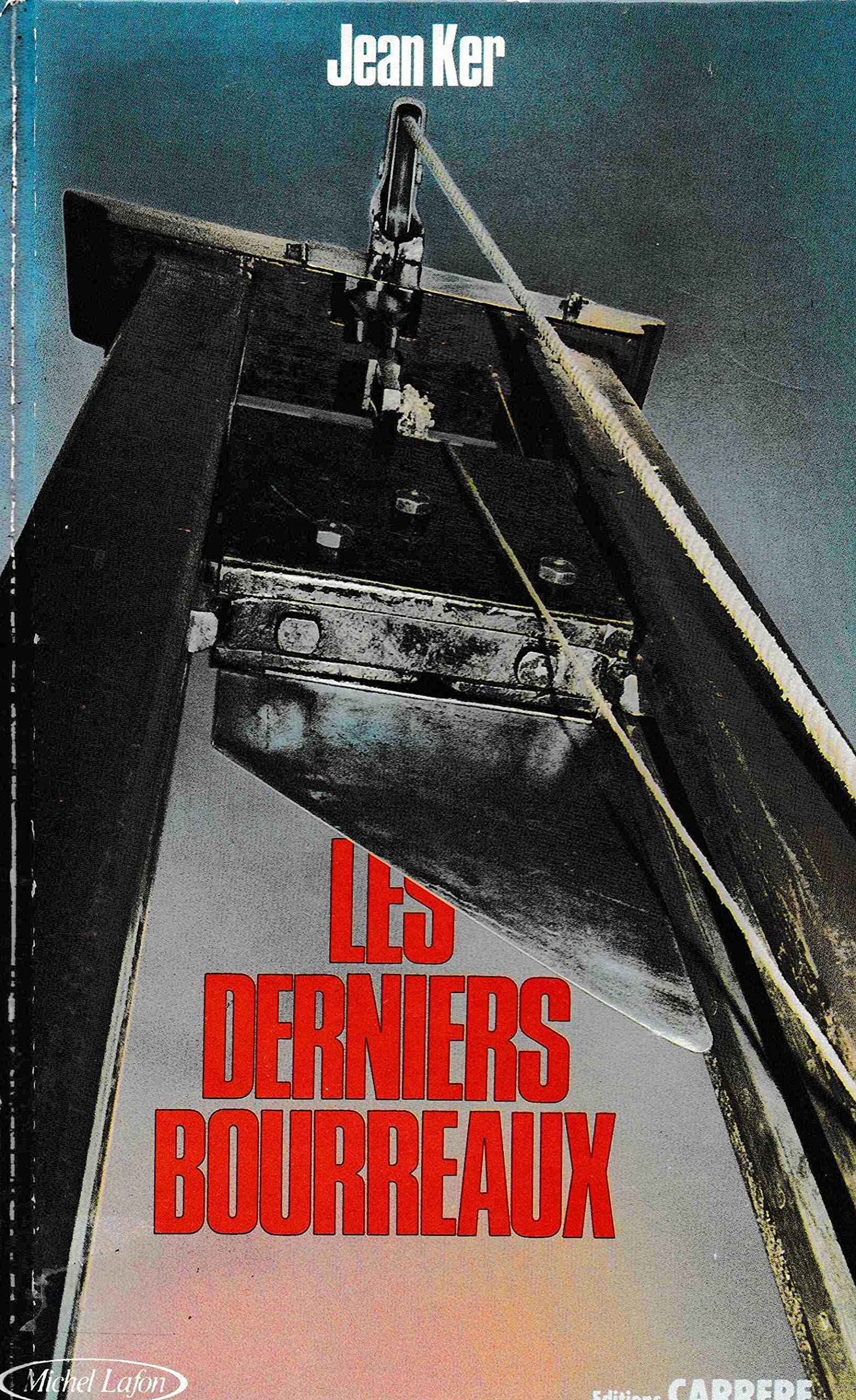 Les Derniers Bourreaux Books