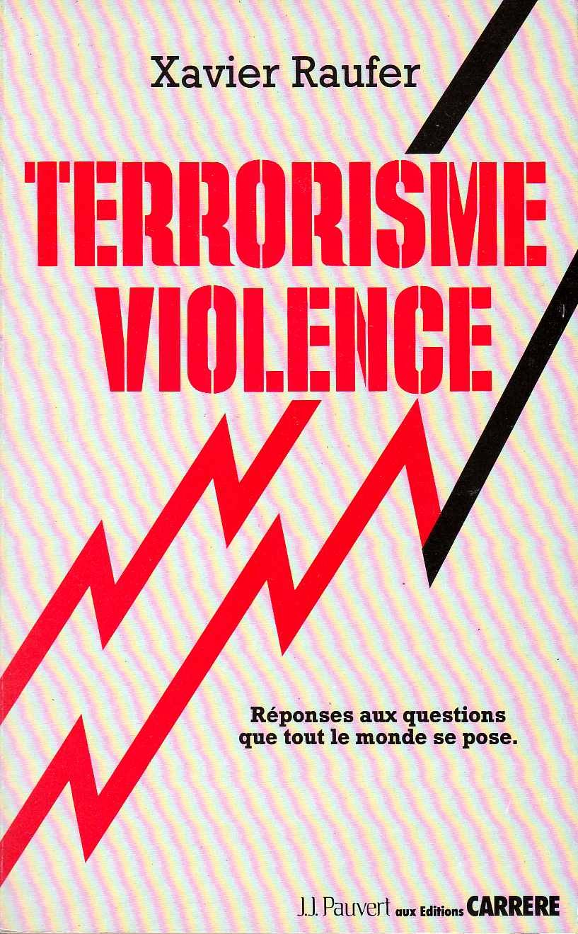 Terrorisme violence : Réponses aux questions que tout le monde se pose book