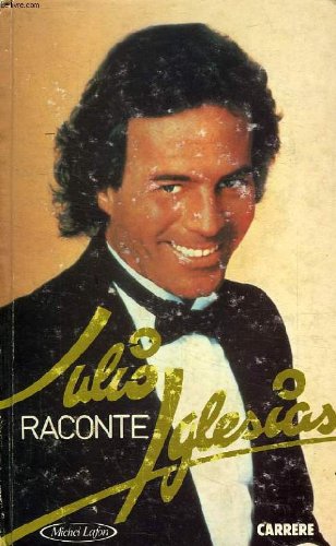 Julio raconte Iglesias Books