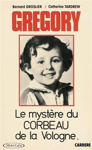 Grégory Villemin : Le mystère du corbeau de la vologne book