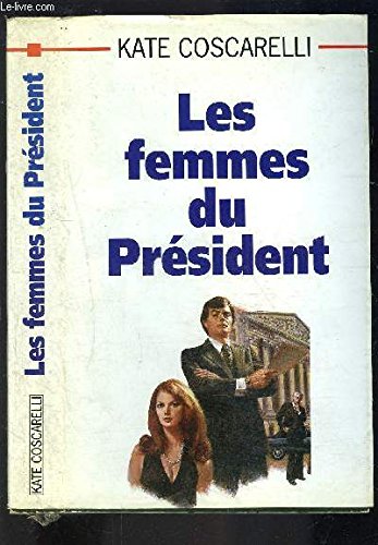 les femmes du president book