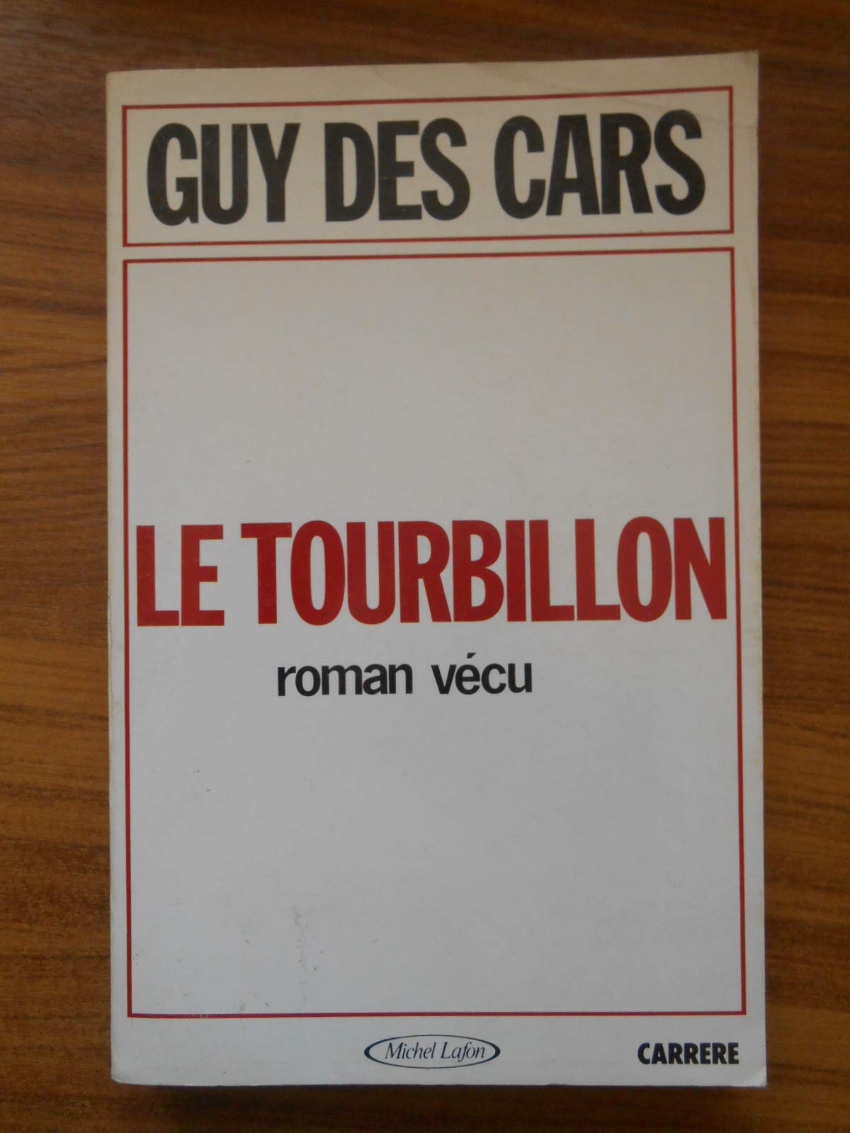 Le Tourbillon : Roman vécu book