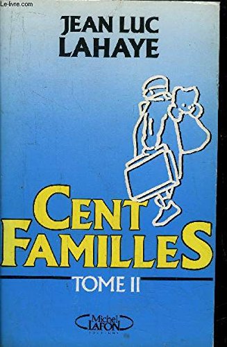 Cent familles tome II book