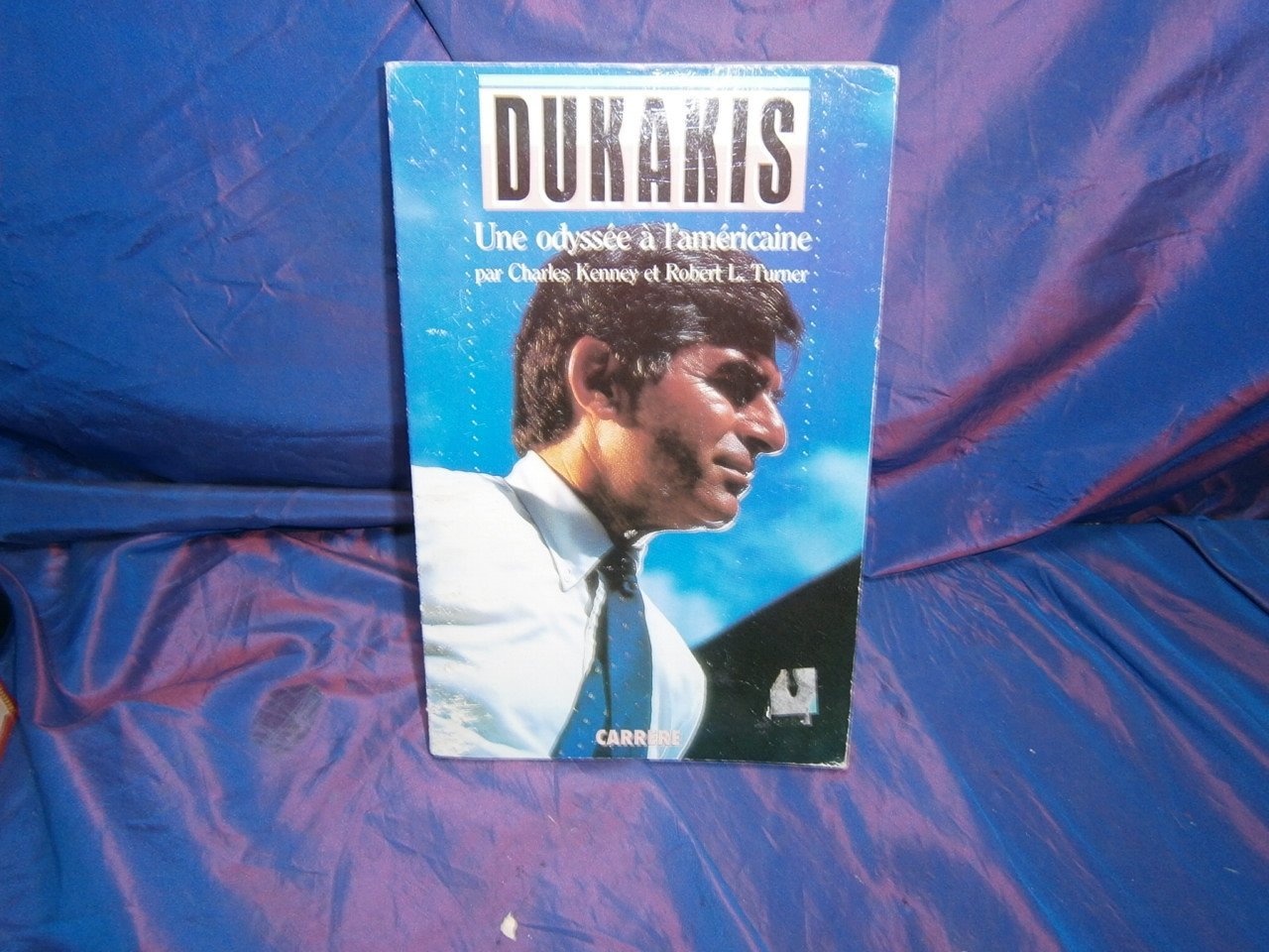 Dukakis - Une Odyssée à L'américaine book