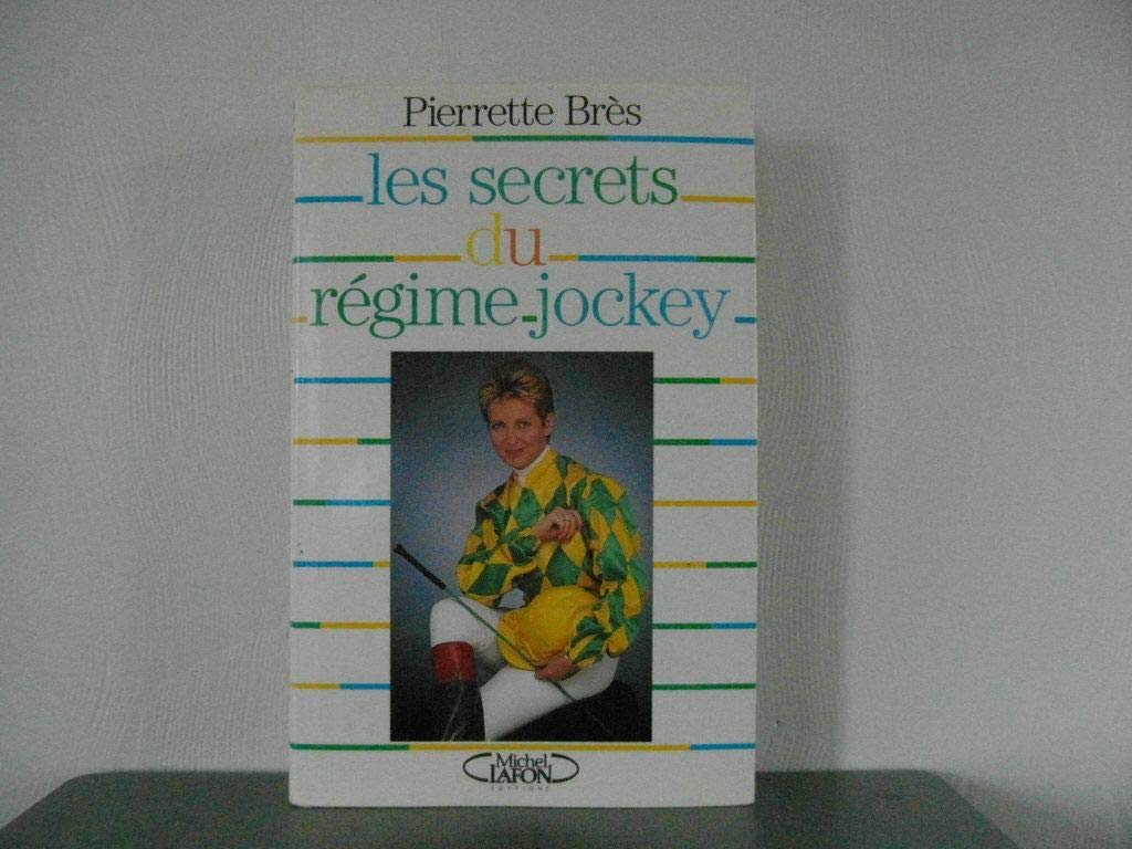 Les Secrets du régime jockey book