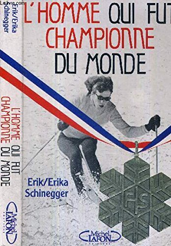L'Homme qui fut championne du monde : ma victoire sur moi-même book